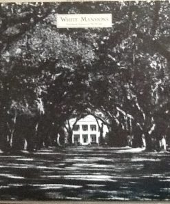 Alternative view of Various - White Mansions - A Tale From The American Civil War 1861-1865 (LP, Album, Mon) (Mint (M))