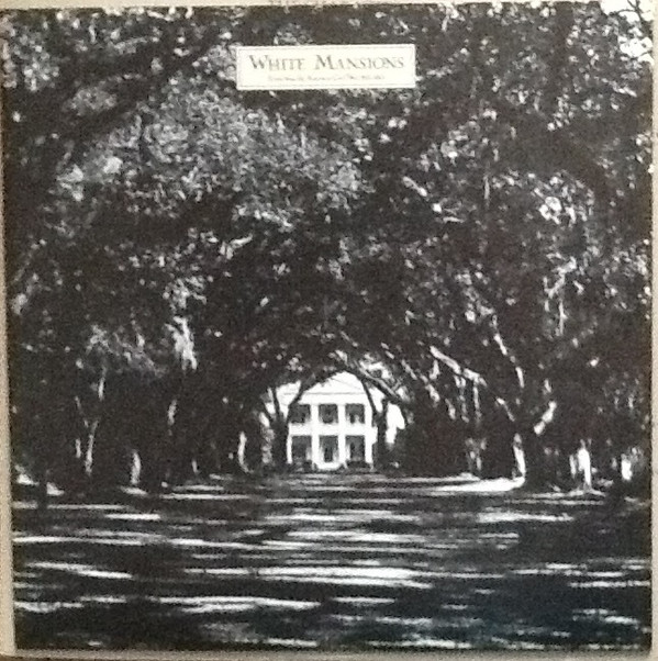 Various - White Mansions - A Tale From The American Civil War 1861-1865 (LP, Album, Mon) (Mint (M)) - Image 2