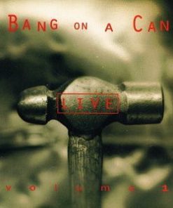 Bang On A Can - Live Volume 1 (CD, Album) (Near Mint (NM or M-))