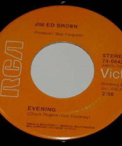 Jim Ed Brown - Evening / You Keep Right On Loving Me (7", Single) (Very Good Plus (VG+))