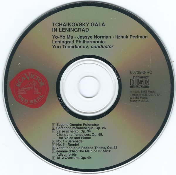 Pyotr Ilyich Tchaikovsky, Yo-Yo Ma • Jessye Norman • Itzhak Perlman • Leningrad Philharmonic Orchestra, Yuri Temirkanov - Tchaikovsky Gala In Leningrad (CD) (Near Mint (NM or M-)) - Image 3
