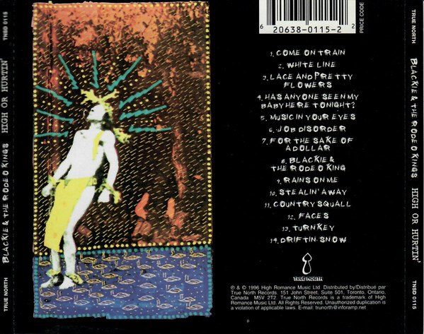 Blackie And The Rodeo Kings - High Or Hurtin' - The Songs Of Willie P. Bennett (CD, Album) (Near Mint (NM or M-)) - Image 3