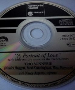 Sonnerie : Monica Huggett, Sarah Cunningham, Mitzi Meyerson With Nancy Argenta - A Portrait Of Love (CD, Album) (Near Mint (NM or M-)) - Image 3