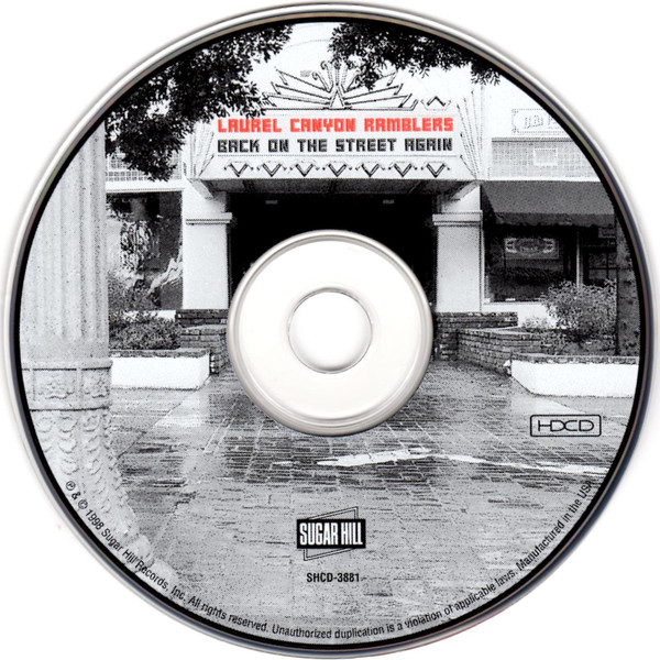 Laurel Canyon Ramblers - Back On The Street Again (HDCD, Album) (Near Mint (NM or M-)) - Image 3