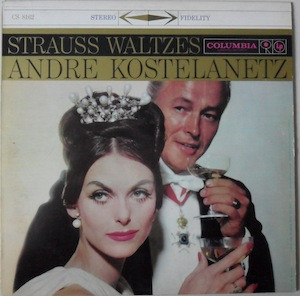 André Kostelanetz And His Orchestra - Strauss Waltzes (LP, Album, RE) (Mint (M))
