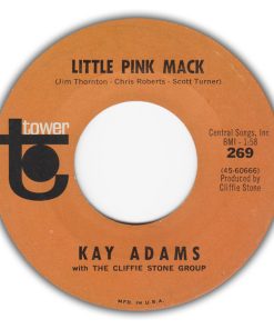 Kay Adams With Cliffie Stone Group - Little Pink Mack / That'll Be The Day (7", Single) (Very Good (VG))