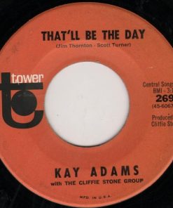 Alternative view of Kay Adams With Cliffie Stone Group - Little Pink Mack / That'll Be The Day (7", Single) (Very Good (VG))