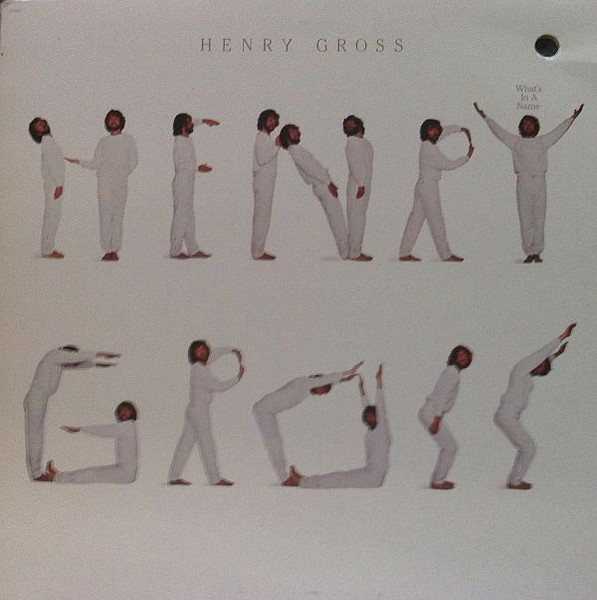 Henry Gross - What's In A Name (LP, Album) (Mint (M))