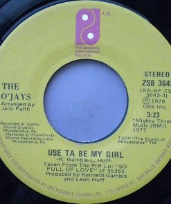 The O'Jays - Use Ta Be My Girl / This Time Baby (7", Single) (Near Mint (NM or M-))