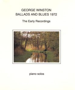George Winston - Ballads And Blues 1972 (The Early Recordings - Piano Solos) (Minimax, Album, RE, RM) (Near Mint (NM or M-))