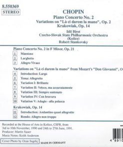 Alternative view of Frédéric Chopin, Idil Biret, Slovak State Philharmonic Orchestra, Košice, Robert Stankovsky - Piano Concerto No. 2 / Variations On "Là Ci Darem La Mano", Op. 2 / Krakowiak, Op. 14 (CD, Album, RP) (Near Mint (NM or M-))