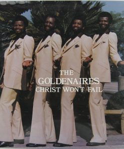 The Goldenaires - Christ Won't Fail (LP) (Mint (M))
