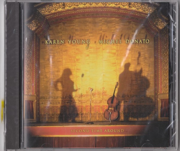 Karen Young (3) / Michel Donato - Second Time Around (CD, Album) (Near Mint (NM or M-)) - Image 2