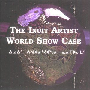 Various - The Inuit Artist World Show Case (CD, Comp) (Near Mint (NM or M-))