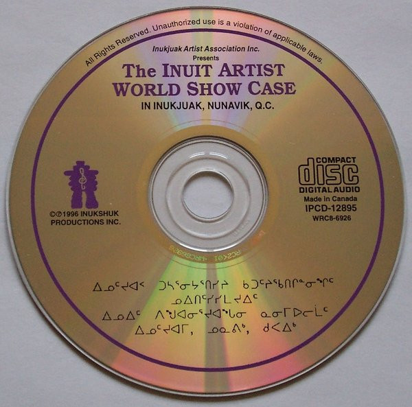 Various - The Inuit Artist World Show Case (CD, Comp) (Near Mint (NM or M-)) - Image 3