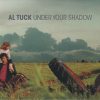 Al Tuck - Under Your Shadow (CD, Album) (Near Mint (NM or M-))