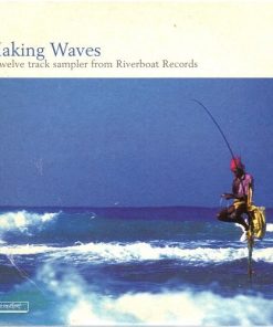 Various - Making Waves A Twelve Track Sampler From Riverboat Records (CD, Comp, Promo) (Near Mint (NM or M-))