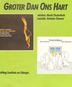Huub Oosterhuis / Antoine Oomen - Groter Dan Ons Hart (CD, Comp) (Very Good Plus (VG+))