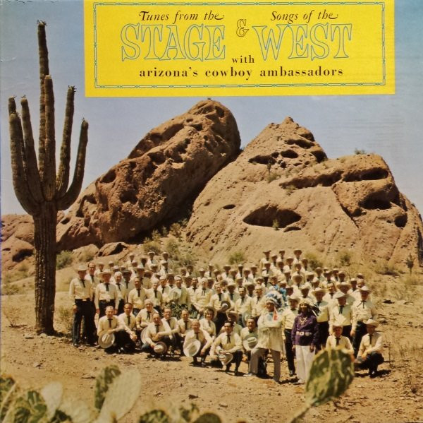 Orpheus Male Chorus Of Phoenix - Tunes From The Stage & Songs Of The West With Arizona's Cowboy Ambassadors (LP, Album) (Mint (M))