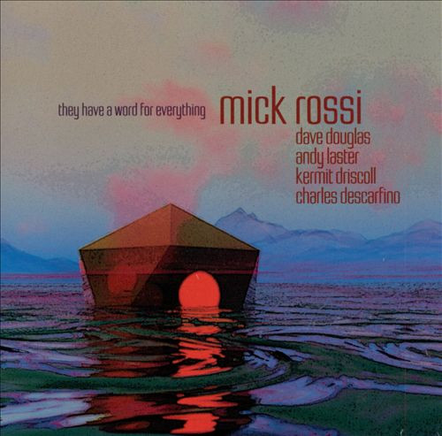 Mick Rossi (2) - They Have A Word For Everything (CD, Album) (Near Mint (NM or M-))