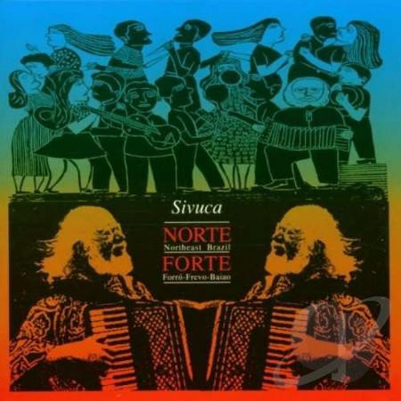Sivuca - Norte Forte (CD, Comp) (Near Mint (NM or M-))