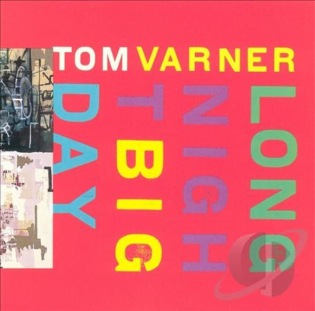 Tom Varner - Long Night Big Day (CD, Album) (Very Good (VG)) - Image 3