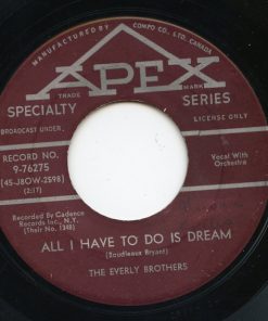 Everly Brothers -  All I Have To Do Is Dream / Claudette (7", Single) (Very Good Plus (VG+))