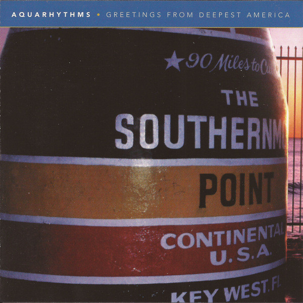 Aquarhythms - Greetings From Deepest America (CD, Album) (Mint (M))