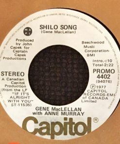 Gene MacLellan With Anne Murray - Shilo Song (7", Single, Mono, Promo) (Very Good Plus (VG+))