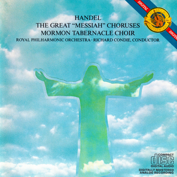 Georg Friedrich Händel, Mormon Tabernacle Choir - The Great "Messiah" Choruses (CD, Album, RE) (Near Mint (NM or M-))