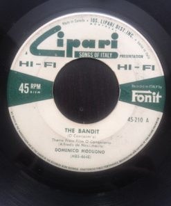Alternative view of Domenico Modugno - The Bandit (7", Single) (Very Good Plus (VG+))