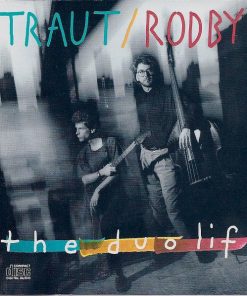 Ross Traut / Steve Rodby - The Duo Life (CD, Album) (Near Mint (NM or M-))