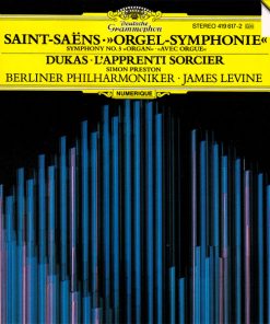 Camille Saint-Saëns / Paul Dukas, Simon Preston, Berliner Philharmoniker, James Levine (2) - »Orgel-Symphonie« = Symphony No. 3 »Organ« = »Avec Orgue« / L'Apprenti Sorcier (CD, Album, PDO) (Near Mint (NM or M-))