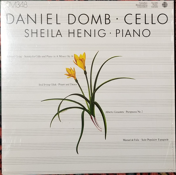 Daniel Domb, Sheila Henig - Edvard Grieg / Srul Irving Glick / Alberto Ginastera / Manuel de Falla - Sonata For Cello And Piano In A Minor, Op. 36 / Prayer And Dance / Pampeana No. 2 / Suite Populaire Espagnole (LP) (Mint (M))
