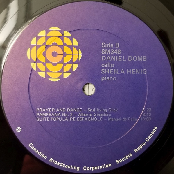 Daniel Domb, Sheila Henig - Edvard Grieg / Srul Irving Glick / Alberto Ginastera / Manuel de Falla - Sonata For Cello And Piano In A Minor, Op. 36 / Prayer And Dance / Pampeana No. 2 / Suite Populaire Espagnole (LP) (Mint (M)) - Image 4