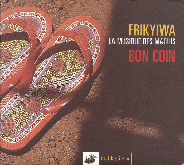Various - Frikyiwa - La Musique Des Maquis - Bon Coin (CD, Comp) (Very Good Plus (VG+))