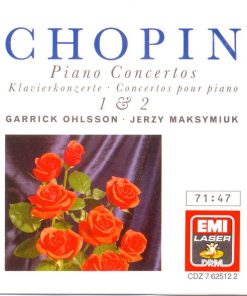 Frédéric Chopin, Garrick Ohlsson, Jerzy Maksymiuk - Piano Concertos Nos. 1 & 2 (CD, Album, RE) (Near Mint (NM or M-))