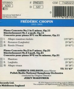 Alternative view of Frédéric Chopin, Garrick Ohlsson, Jerzy Maksymiuk - Piano Concertos Nos. 1 & 2 (CD, Album, RE) (Near Mint (NM or M-))