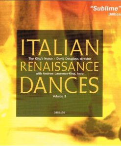 The King's Noyse, David Douglass, Andrew Lawrence-King - Italian Renaissance Dances Volume 1 (CD, Album, RE) (Near Mint (NM or M-))