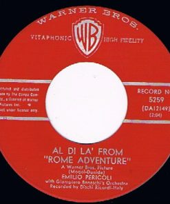 Emilio Pericoli / Gino Paoli - Al Di La' From "Rome Adventure" / Sassi (7") (Very Good Plus (VG+))