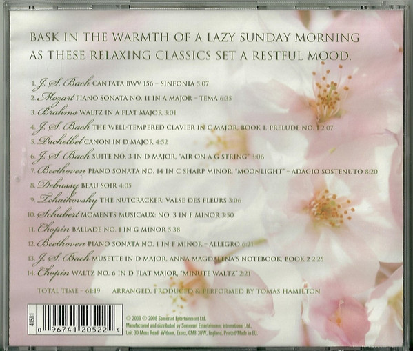 Johann Sebastian Bach, Wolfgang Amadeus Mozart, Johann Pachelbel, Frédéric Chopin, Ludwig van Beethoven, Johannes Brahms, Tomas Hamilton - Sunday Morning Classics (CD, Album) (Near Mint (NM or M-)) - Image 2