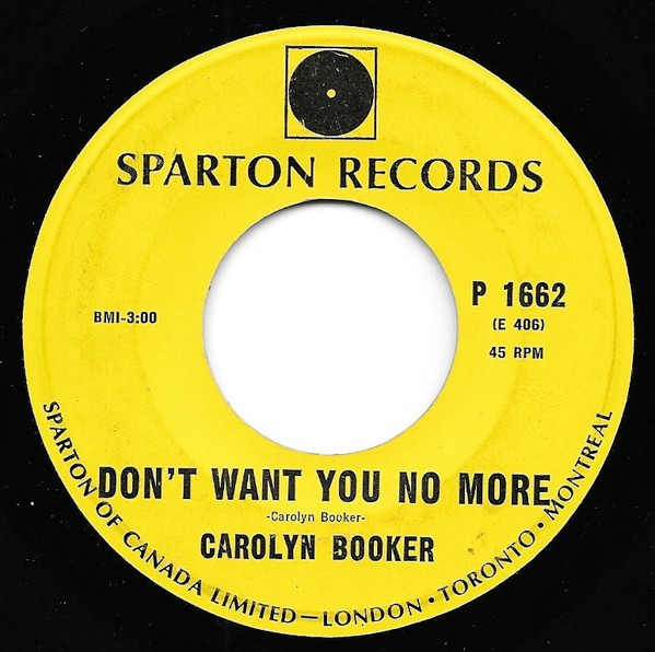 Carolyn Booker - Don't Want You No More / Kiss Me Through The Bars (7") (Very Good Plus (VG+)) - Image 2
