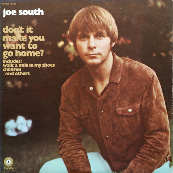 Joe South - Don't It Make You Want To Go Home (LP, Album, Los) (Mint (M))