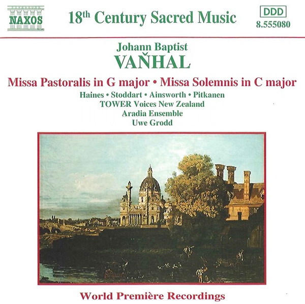 Johann Baptist Vanhal - Mary Enid Haines • Nina Scott-Stoddart • Colin Ainsworth • Steven Pitkanen, Voices New Zealand, Aradia Ensemble, Uwe Grodd - Missa Pastoralis In G Major • Missa Solemnis In C Major (CD) (Near Mint (NM or M-))