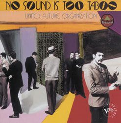 United Future Organization - No Sound Is Too Taboo (CD, Album) (Near Mint (NM or M-))