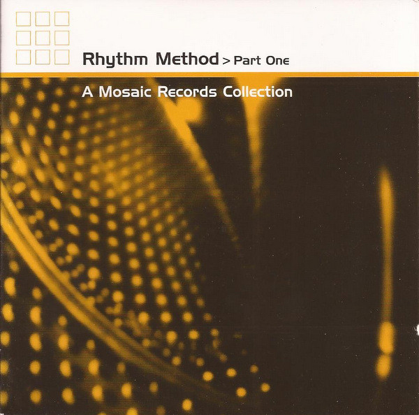 Various - Rhythm Method > Part One - A Mosaic Records Collection (CD, Comp) (Mint (M))