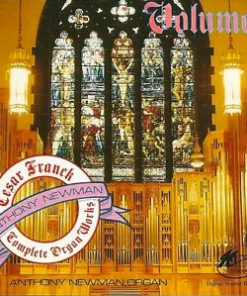 Anthony Newman - Franck: Complete Works for Organ, Volume 2 (CD, Album) (Very Good Plus (VG+))