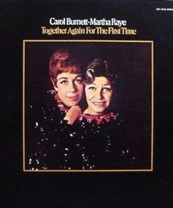 Carol Burnett  /  Martha Raye - Together Again For The First Time (LP, Album, RE) (Mint (M))