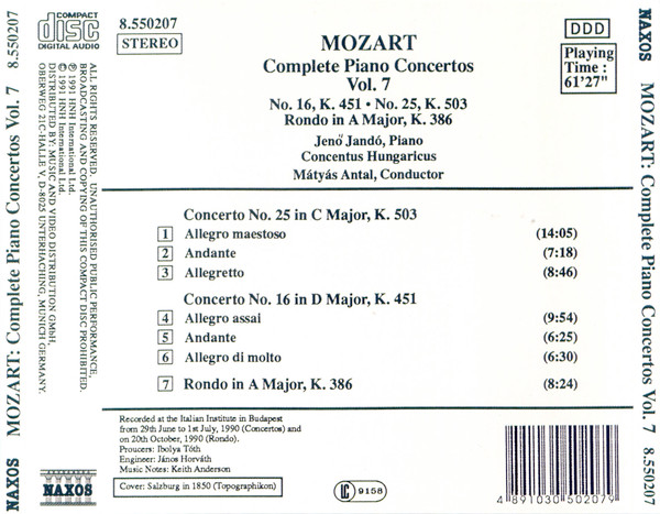 Wolfgang Amadeus Mozart - Jenö Jandó, Concentus Hungaricus, Mátyás Antal - Complete Piano Concertos Vol. 7- No. 16, K. 451 • No. 25, K. 504 • Rondo in A Major, K. 386 (CD, Album, RE) (Near Mint (NM or M-)) - Image 2