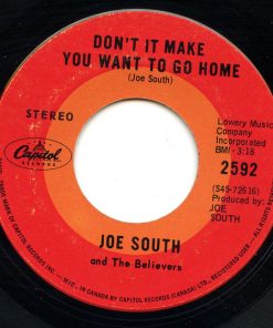 Joe South And The Believers - Don't It Make You Wanna Go Home / Hearts Desire (7", Single) (Very Good (VG))